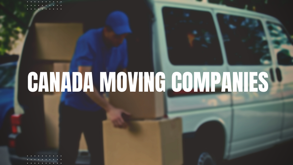 Top 5 Moving Companies In Canada 2022   Canada Moving (1) 